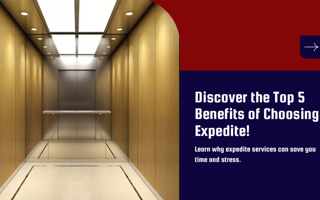 5 Benefits of Choosing Expedite’s Elevators